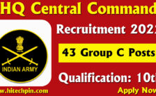 HQ Central Command Group C Recruitment 2022 – Apply Offline for 43 Posts