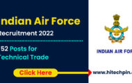 Indian Air Force Technical Recruitment 2022 – Apply Online for 152 Posts