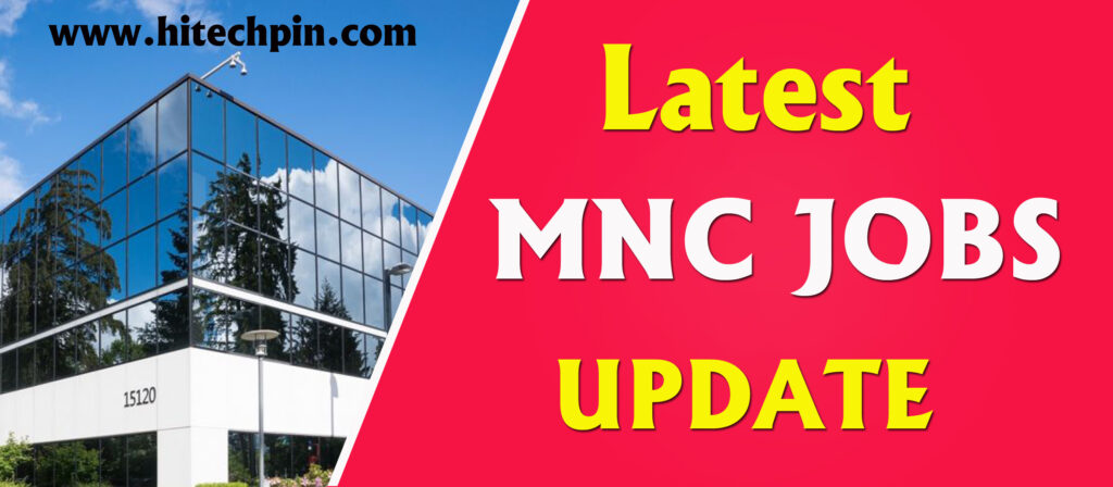 MNC Job Updates