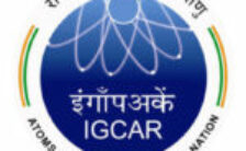 IGCAR Recruitment 2023 – Opening for 100 JRF Posts | Apply Online
