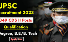 UPSC Recruitment 2023 – Opening for 349 CDS II Posts | Apply Online